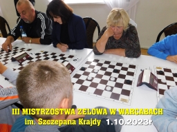 III Mistrzostwa Zelowa w Warcabach im. Szczepana Krajdy - 1.10.2023r
