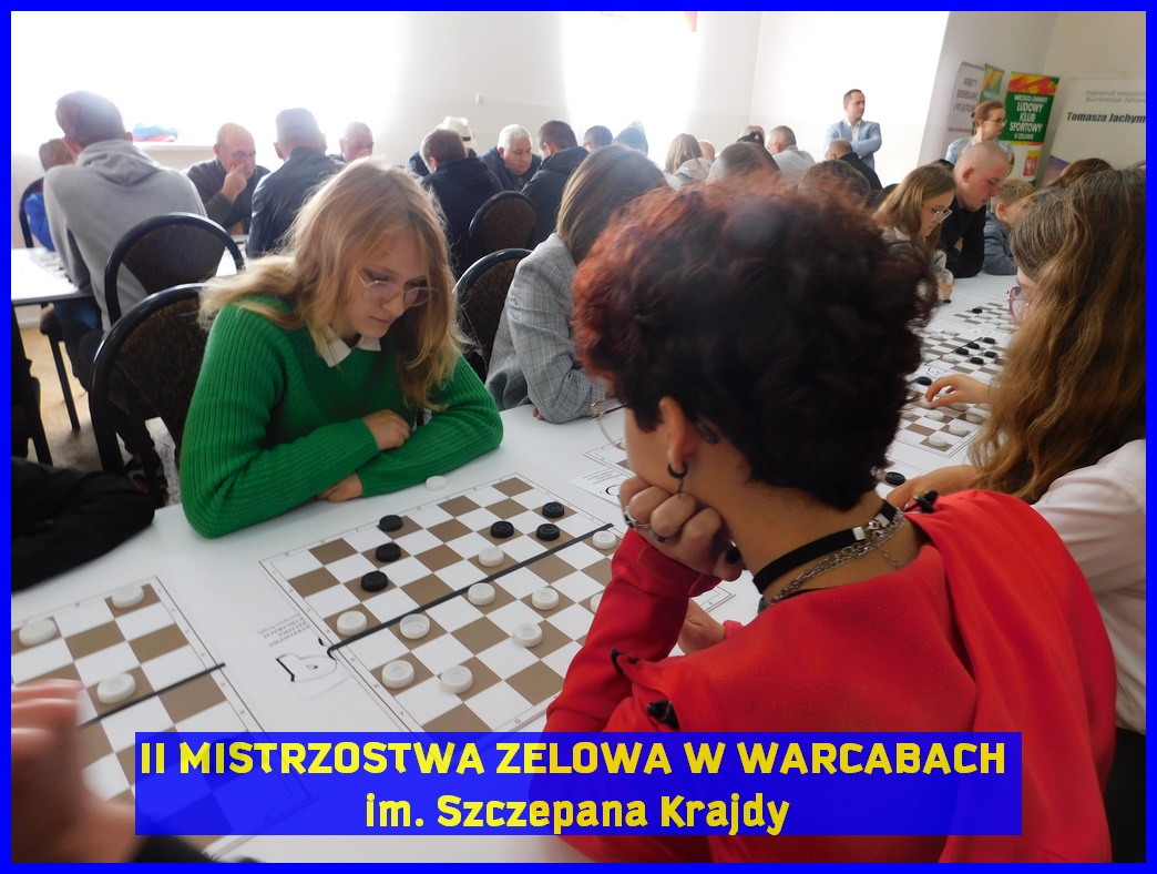 II Mistrzostwa Zelowa w Warcabach - 2022