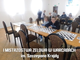 I Mistrzostwa Zelowa w Warcabach im. Szczepana Krajdy - OSP Łobudzice, 2021 rok